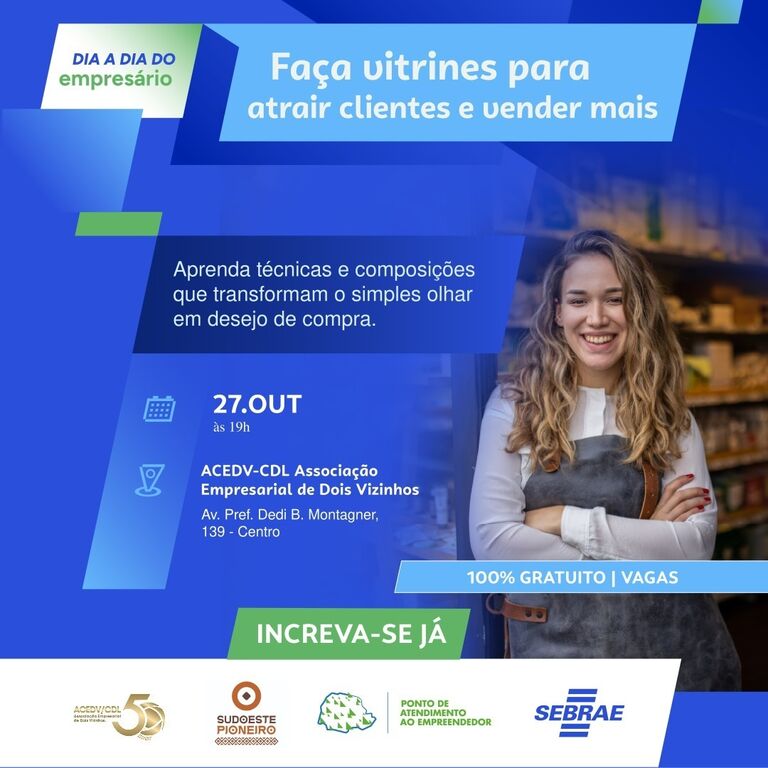 Hoje tem curso de vitrines criativas na ACEDV/CDL